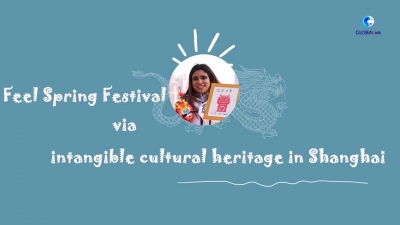 #AmazingChina | Feel Spring Festival via intangible cultural heritage in Shanghai