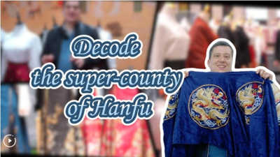 AmazingChina | Decode the super-county of Hanfu